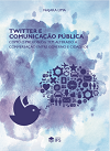 Twitter e Comunicação Pública