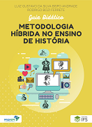 GUIA DIDTICO METODOLOGIA HBRIDA NO ENSINO DE HISTRIA 01