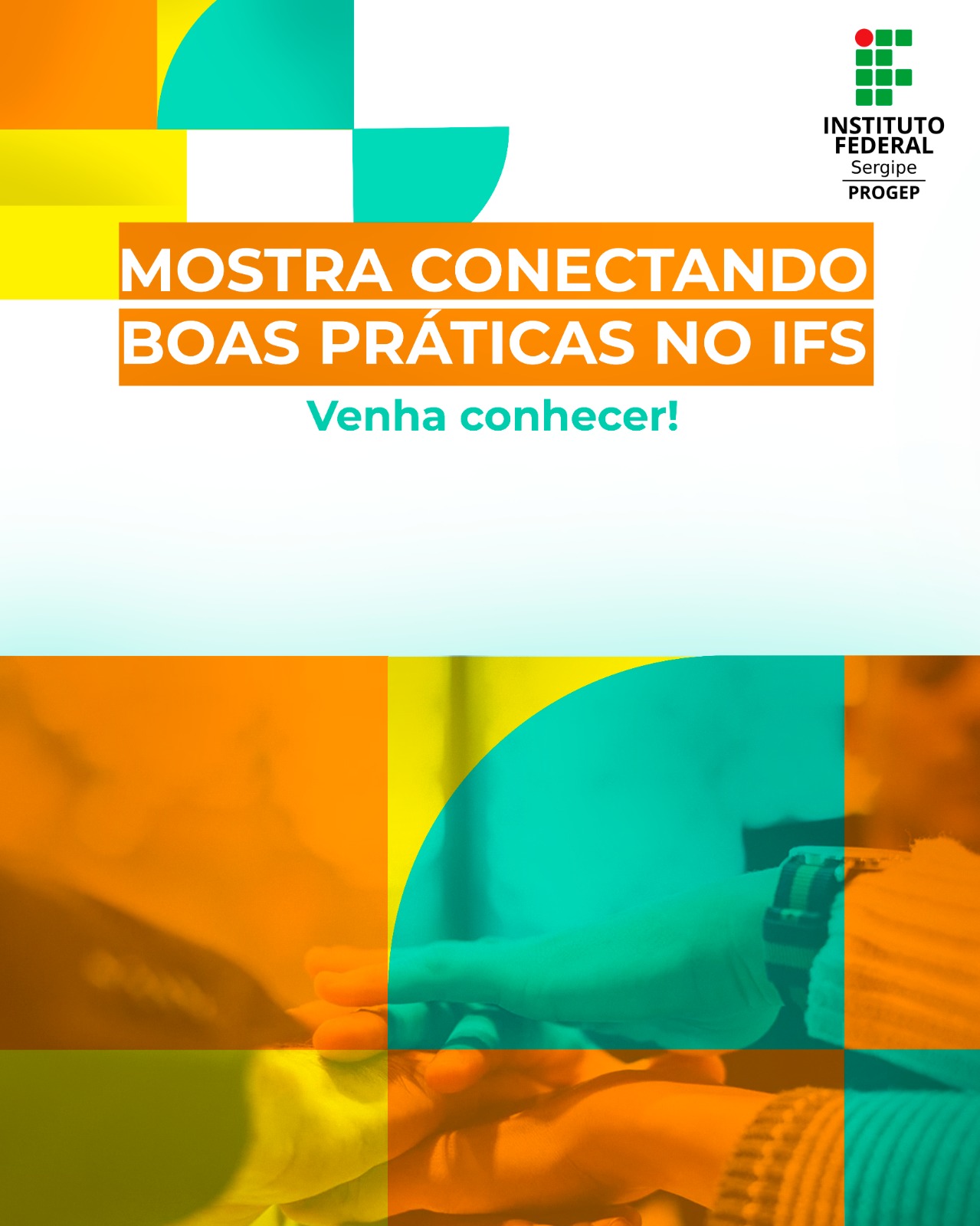 Mostra Conectando Boas Práticas no IFS