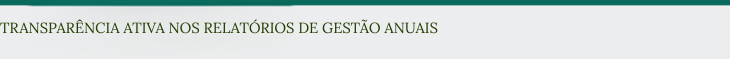 Separador transparência ativa nos relatórios de gestão anuais 