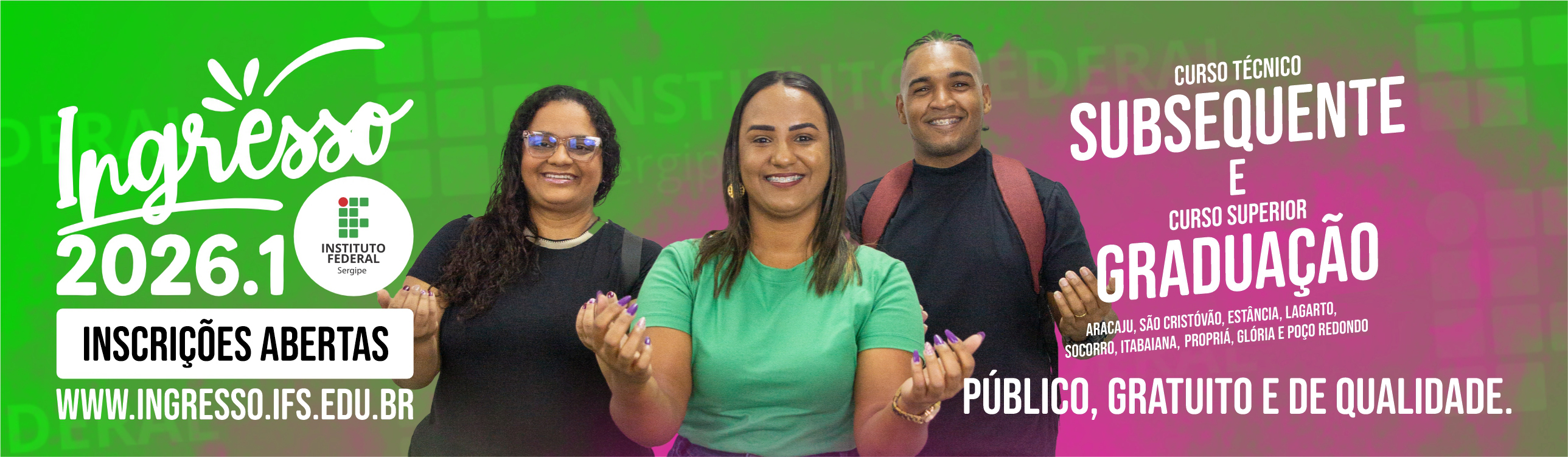 Ingresso 2026.1 - Subsequente e Graduação