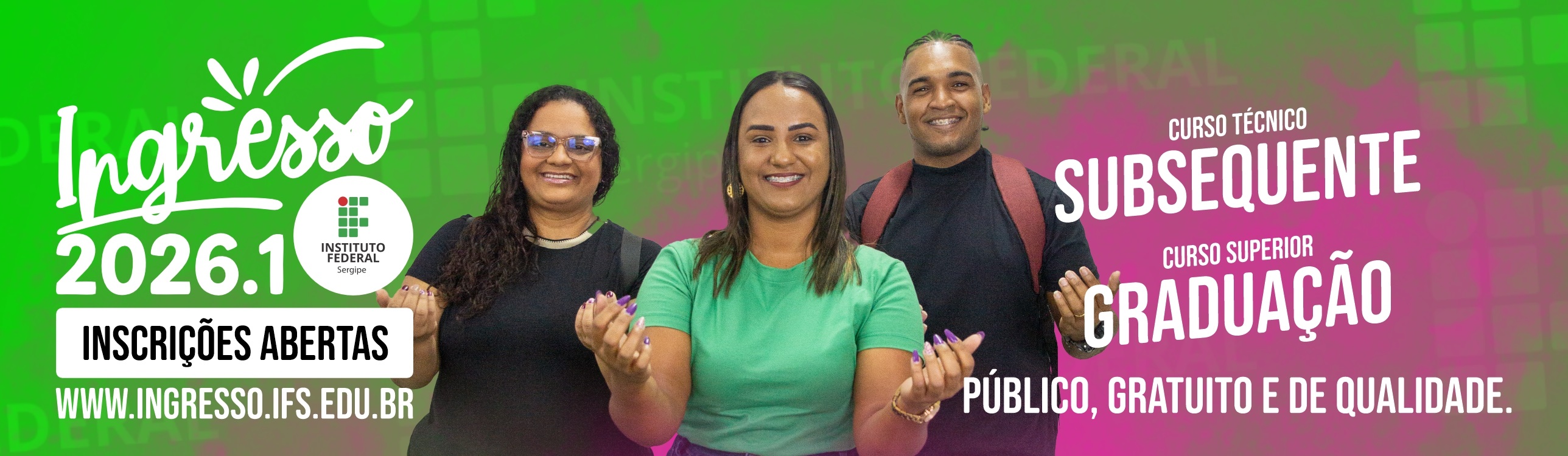 Ingresso 2026.1 - Subsequente e Graduação