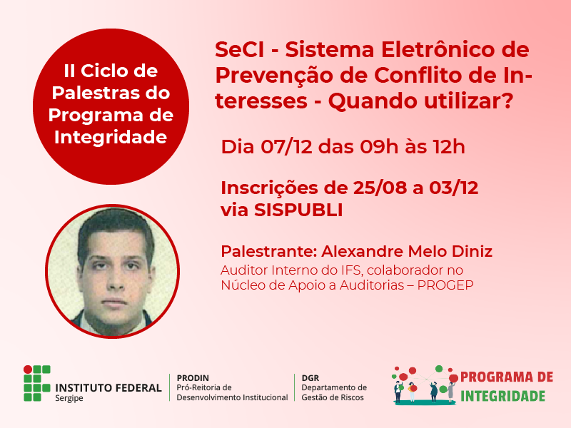 DGR SeCI Sistema Eletrônico de Prevenção de Conflito de Interesses Quando utilizar 6