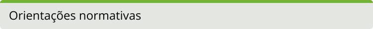 Orientações Normativas